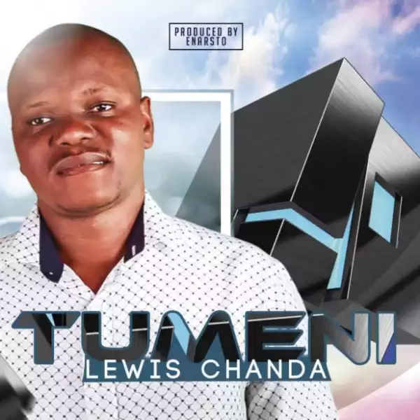 Lewis Chanda - You Are Worthy